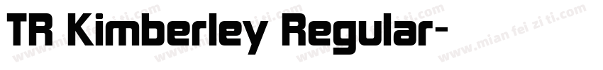TR Kimberley Regular字体转换